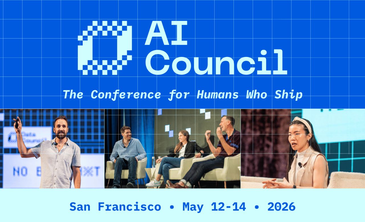 AI Council 2026 promotional banner with conference logo, tagline The Conference for Humans Who Ship, and dates San Francisco, May 12-14, 2026
